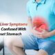 Stomach Pain, Bloating & Burning — Is It Really Fatty Liver?